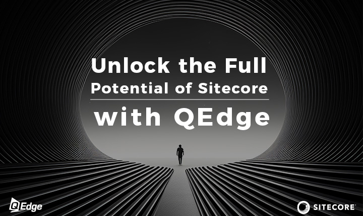 Upgrading Sitecore| QEdge Guide